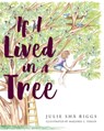 If I Lived in a Tree - Julie Shā Riggs - 9798886165456