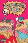 Everything Sucks #1 2nd Printing - Michael Sweater - 9798886200089