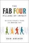 The Fab Four Pillars of Impact - Dan Absher - 9798886454383