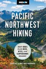 Moon Pacific Northwest Hiking (Second Edition, Revised) - Craig Hill ; Matt Wastradowski - 9798886470680