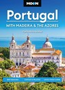 Moon Portugal: With Madeira & the Azores - Carrie-Marie Bratley ; Moon Travel Guides - 9798886471267
