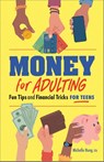 Money for Adulting - Michelle Hung - 9798886503838