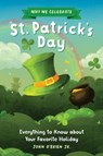 Why We Celebrate St. Patrick's Day - John O'Brien Jr ; Ellen Shi - 9798886504408