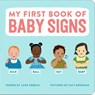 Rebelo, L: My First Book of Baby Signs - Lane Rebelo - 9798886509922
