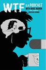 Wtf Is a Podcast with Marc Maron - Brian Box Brown - 9798886562224