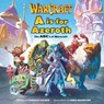 A is for Azeroth: The Abc's of World of Warcraft - Golden - 9798886630206