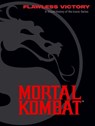 Mortal Kombat: Flawless Victory - Ian Flynn - 9798886635560