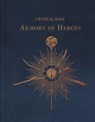 Critical Role: The Armory of Heroes - Martin Cahill - 9798886635973