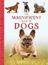 The Magnificent Book of Dogs - Kim Dennis-Bryan - 9798886740356