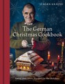 The German Christmas Cookbook - Jurgen Krauss - 9798886742152