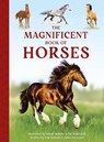 The Magnificent Book of Horses - Weldon Owen - 9798886743319