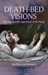 Death-Bed Visions - William Barrett - 9798886770308