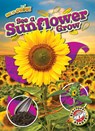 See a Sunflower Grow - Kirsten Chang - 9798886872040