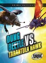 Dung Beetle vs. Tarantula Hawk - Nathan Sommer - 9798886872132