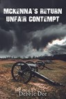 McKenna's Return - Unfair Contempt - Debbie Dee - 9798886931372