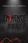Eminence Rising - Thomas Owais Campbell - 9798886939897