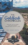 The Goldfarb Chronicles - SMITH,  Wm. Hovey - 9798887031965