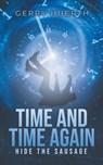 Time and Time Again - Gerry Huerth - 9798887032405