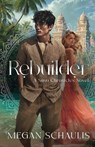 Rebuilder - Megan Schaulis - 9798887090801
