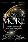 Becoming More - Dianna Kokoszka - 9798887100074