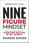 Nine-Figure Mindset - Brandon Dawson - 9798887100265