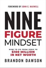 Nine-Figure Mindset - Brandon Dawson - 9798887100272