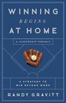 Winning Begins at Home - Randy Gravitt - 9798887100401