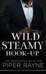 Wild Steamy Hook-Up - Piper Rayne - 9798887140643