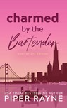 Charmed by the Bartender (Anniversary Edition) - Piper Rayne - 9798887141312