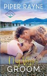 My Vegas Groom - Piper Rayne - 9798887141817