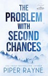The Problem with Second Chances - Piper Rayne - 9798887142272