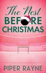 The Nest Before Christmas - Piper Rayne - 9798887145013