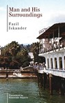 Man and His Surroundings - Fazil Iskander - 9798887191041