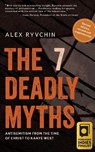 The 7 Deadly Myths - Alex Ryvchin - 9798887193304