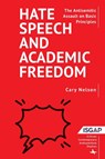 Hate Speech and Academic Freedom - Cary Nelson - 9798887194202