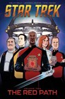 Star Trek, Vol. 2: The Red Path - Collin Kelly ; Jackson Lanzing - 9798887240237