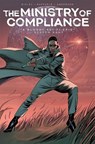 The Ministry of Compliance, Vol. 1 - John Ridley ; Stefano Raffaele - 9798887241173