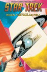 Star Trek, Vol. 5: When the Walls Fell - Collin Kelly ; Jackson Lanzing - 9798887243573
