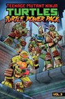 Teenage Mutant Ninja Turtles: Turtle Power Pack, Vol. 3 - Erik Burnham ; Dean Clarrain - 9798887243788