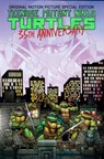 Teenage Mutant Ninja Turtles Original Motion Picture Special Edition: 35th Anniversary - Peter Laird ; Kevin Eastman - 9798887243825