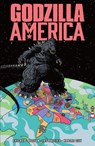 Godzilla Vs. America - Tim Seeley ; Caroline Cash - 9798887243863