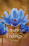 Notorious Feelings - Ever Abott - 9798887291208