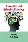 Innovation and Behavioral Strategy - DAS,  T. K. - 9798887300603