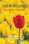 Great Muslim Leaders - Melanie C. Brooks ; Miriam D. Ezzani - 9798887301815