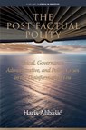 The Post-Factual Polity - Haris Alibasic - 9798887306599