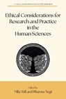 Ethical Considerations for Research and Practice in the Human Sciences - Mila Tuli ; Bhavna Negi - 9798887308623