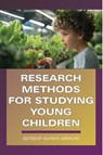 Research Methods for Studying Young Children - Olivia N. (University of Maryland Saracho - 9798887309040