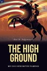 The High Ground - Dee R. Edgeworth - 9798887317120