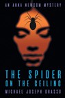 The Spider on the Ceiling - Michael Joseph Grasso - 9798887319858
