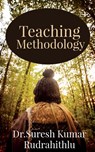 Teaching Methodology - Suresh Kumar - 9798887335193